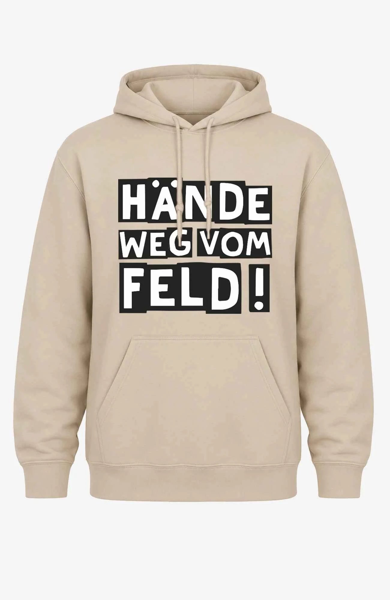 Hände weg vom Feld! | Hoodie | Unisex | Tempelhofer Feld Berlin Statement Hoodie Beige Hoodie Tempelhofer_Feld_-_Hoodie_-_Sandfarben-_Front_-_EnrolDesign_-_EnrolShop