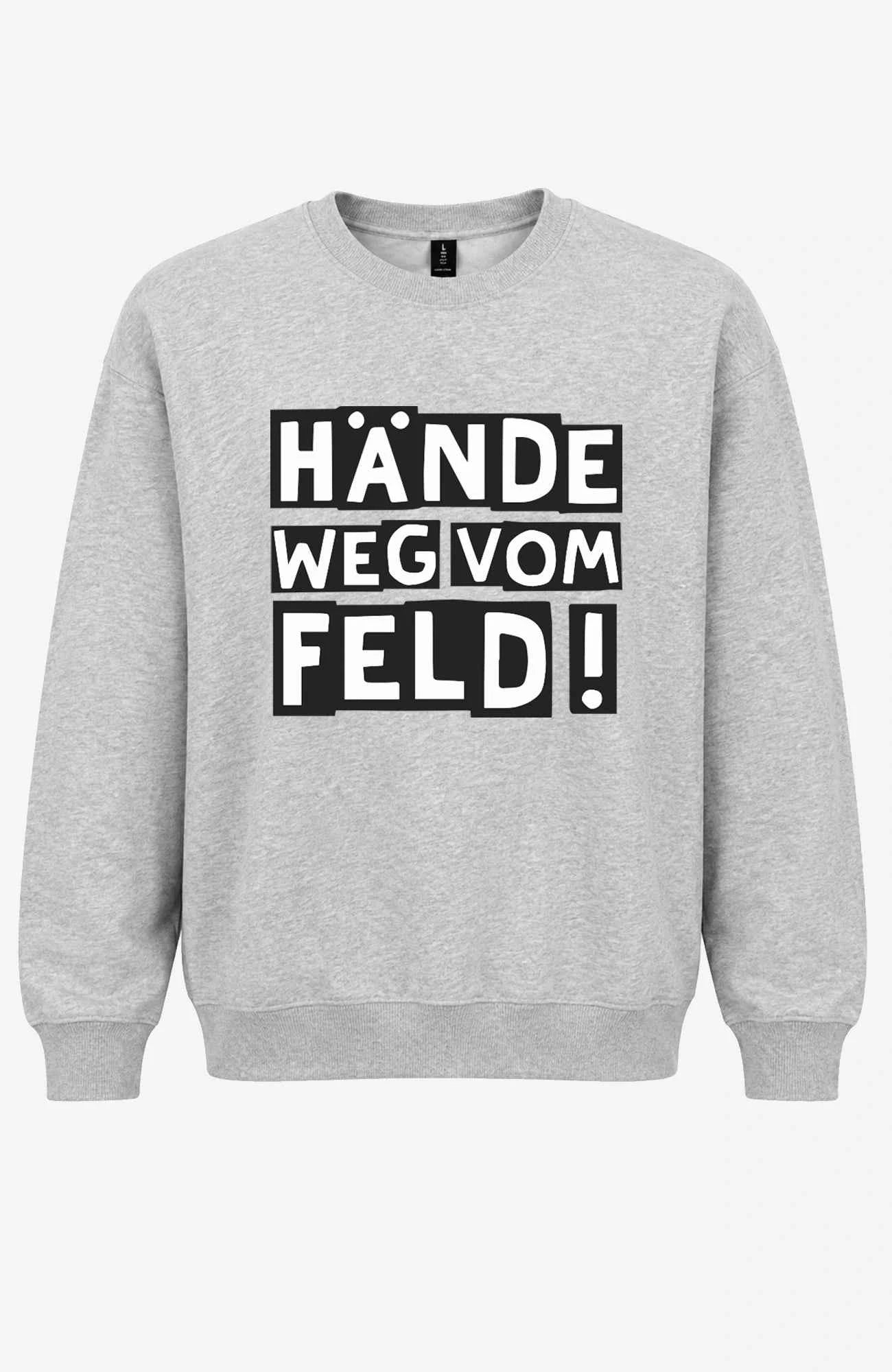 Hände weg vom Feld! | Unisex | Pullover | Tempelhofer Feld Berlin Statement Sweatshirt Grau Sweatshirt Tempelhofer_Feld_-_Pullover_-_Grau_-_Sandfarben-_Front_-_EnrolDesign_-_EnrolShop