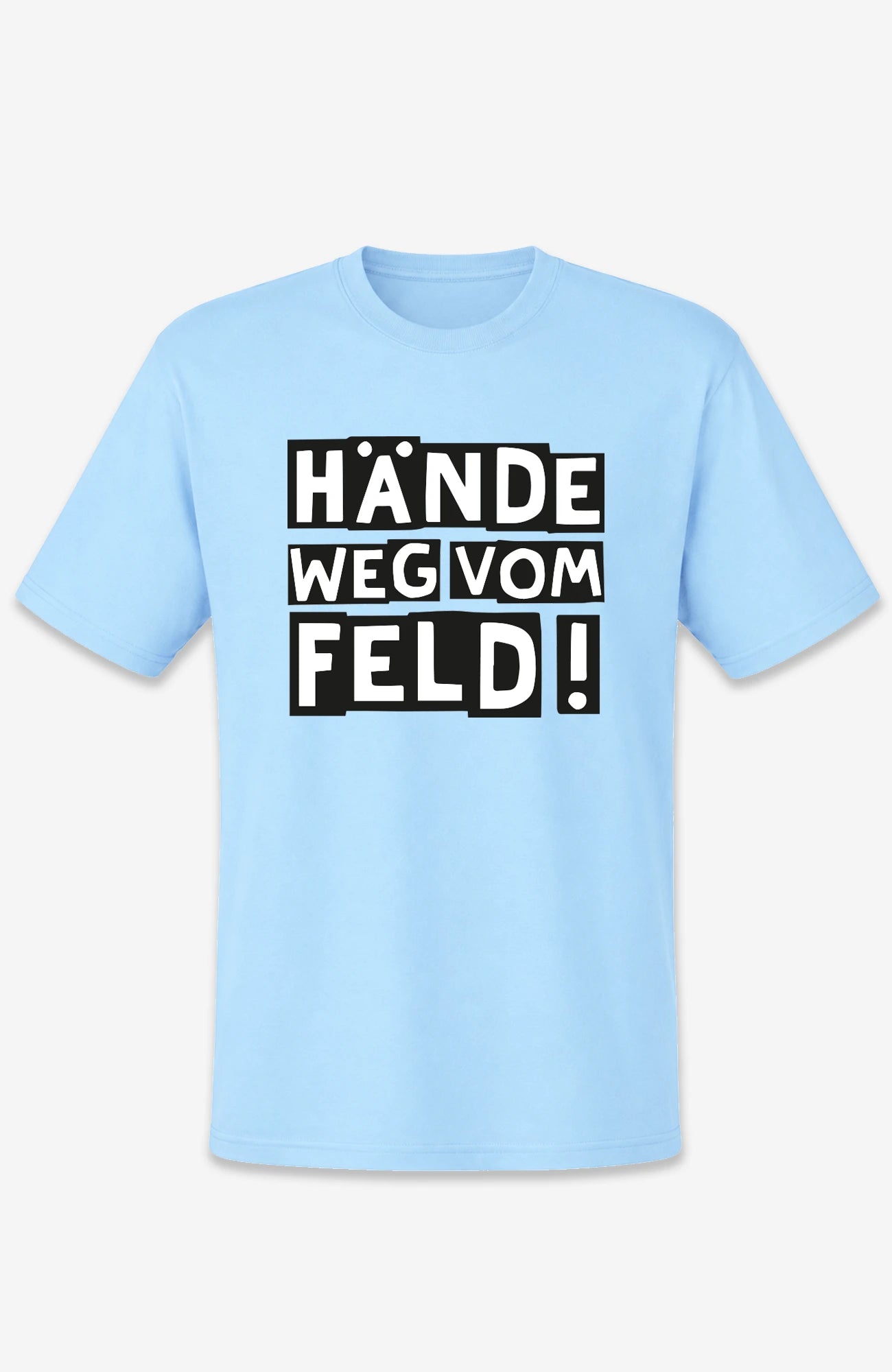 Hände weg vom Feld! | T-Shirt | Unisex | Tempelhofer Feld Berlin Statement Shirt Blau Shirt Tempelhofer_Feld_-_Shirts_-_Sky_Blue_-_Front_-_EnrolDesign_-_EnrolShop