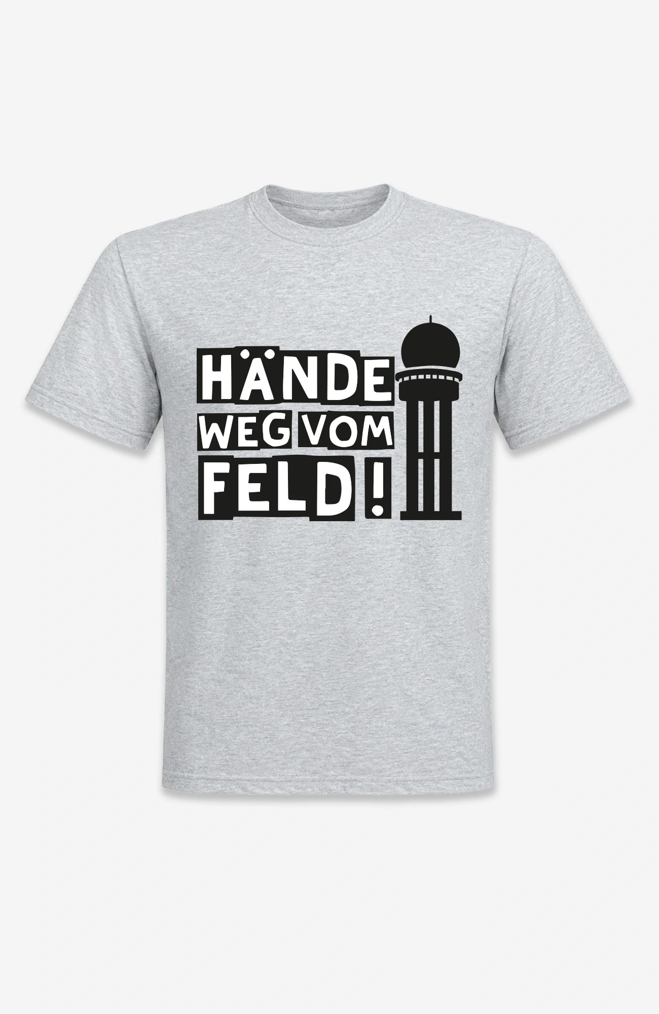 Hände weg vom Feld! | Turm |T-Shirt | Unisex | Tempelhofer Feld Berlin Statement Shirt