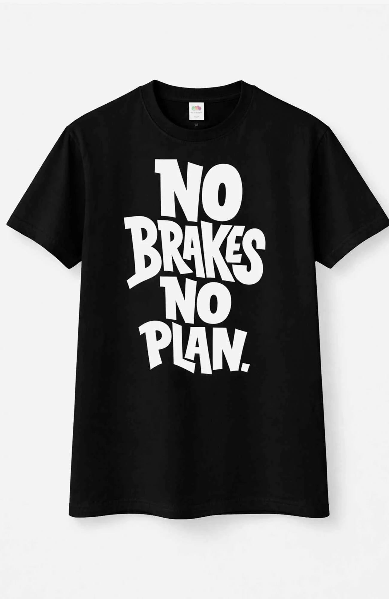 No Brakes No Plan T-Shirt Black Shirt no-brakes-no-plan-streetwear-tshirt-Black-Front